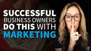 How Successful Business Owners Approach Marketing