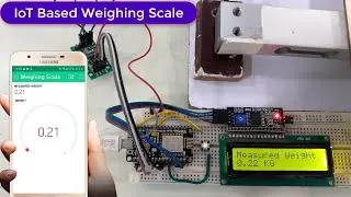 DIY IoT Weighing Scale using Load Cell HX711  & ESP8266 for Remote Weight Monitoring | Blynk