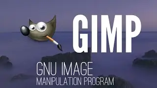 How GIMP GNU Image Manipulation Program Works