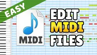 How to Edit MIDI Files - MIDI Editor Beginner Tutorial