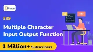 Multiple character input output function - Data Input and Output  -  C Programming