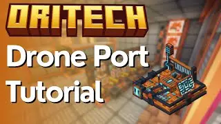 How To: Oritech Drone Ports - Minecraft 1.21.1