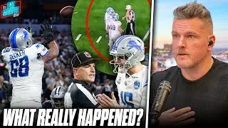 What REALLY Went Wrong In Ineligible Receiver Penalty That Stole Win From Lions? | Pat McAfee Show