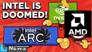 Intel’s ALCHEMIST GPUs Are DOOMED!