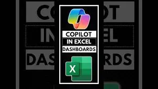 How to Create Dashboards with Copilot in Excel