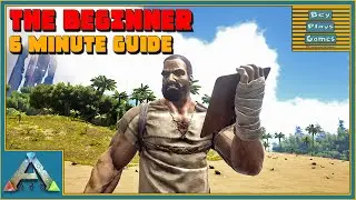 ARK: 2021 | BEGINNERS Guide | Beach Bob To Beach Pro In 6 Minutes!