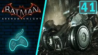 Batman: Arkham Knight - Прохождение. Часть 41: Бронемашины боевиков на островах Миагани и Блик