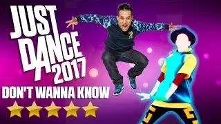 Just Dance 2017: DON'T WANNA KNOW Gameplay 5 Star | Jayden Rodrigues JROD