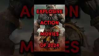 Explosive action movies of 2024 #shorts #explosive #2024