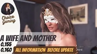 A wife and mother v 0.155 and 0.160 all update information