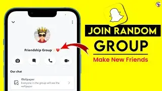 How to Join random Snapchat Groups | Make New Friends | Best Snapchat Groups to join | Group Link