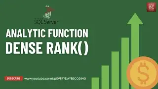 DENSE RANK analytic function in SQL Server - #11 #DenseRank #SQLServer #AnalyticFunctions #SQLTips