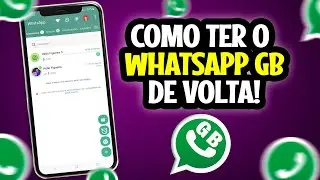 FINALMENTE!🥳WHATSAPP GB FUNCIONANDO PARA TODOS (PASSO A PASSO)