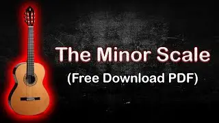 The Minor Scale