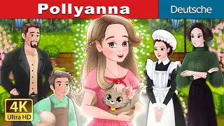 Pollyanna | Pollyanna in German |  @GermanFairyTales