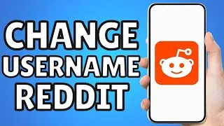 How To Change Username On Reddit | Change Reddit Username