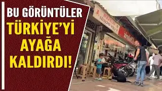 BU GÖRÜNTÜLER TÜRKİYE'Yİ AYAĞA KALDIRDI!