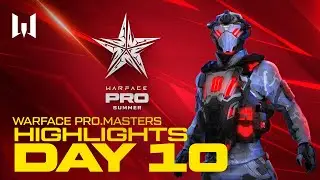 [Highlights] PRO.Masters Summer: Day 10. Highlights