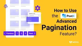 How to Use the PostX Pagination Feature [Tutorial]