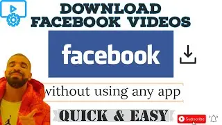 HOW TO DOWNLOAD VIDEOS FROM FACEBOOK TO YOUR PHONE || QUICK AND EASY TUTORIAL