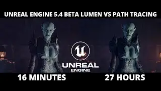 Unreal Engine 5.4 Beta Lumen vs Path Tracing