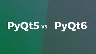 PyQt5 vs. PyQt6: Syntax Changes, Licenses, and Should you upgrade? [2022]