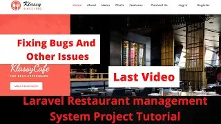 #23 Fix bugs and Issues | Laravel Restaurant Management System Project Tutorial