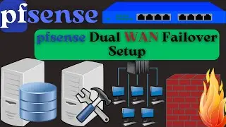 Chapter-48 : pfsense Dual WAN Failover Setup | Ensuring Uninterrupted Internet Connectivity