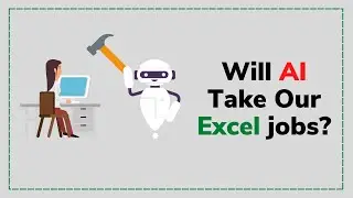 ChatGPT vs. Excel 🤖 Will AI Take Our Excel Jobs?