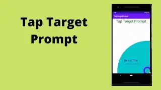 Tap Target Prompt In Android | Java | Android Studio Tutorial - Quick + Easy