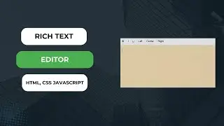 Build a Rich Text Editor with HTML, CSS, and JavaScript