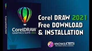 How To Download and Install Corel DRAW 2021 Full Crack_knowza tech