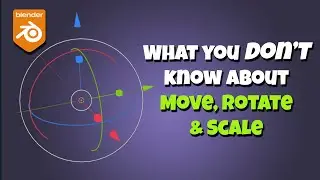 Move, Rotate and Scale in Blender - Gizmos and Shortcuts