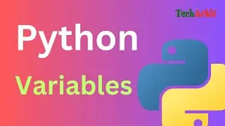 Python Variables | Non-Programmers | Tech Arkit