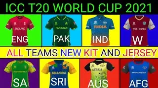 ICC T20 World Cup 2021 | All Teams New Kits And Jersey | ICC T20 World Cup 2021 All Teams Jerseys ||