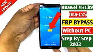 Huawei Y5 Lite(Dra-Lx5) Bypass 2022/Huawei Y5-2018 Google Account Remove 2022/Reset FRP without Pc