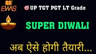 SUPER DIWALI #uptgtpgt #ltgrade EWAS