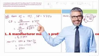 2. #Profit and #Loss Math Practice  Class 10-  A manufacturer makes a profit of 15 % by selling a TV