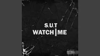 Watch Me