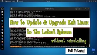 Kali Linux - How to Update & Upgrade Kali Linux to Latest Release ✓