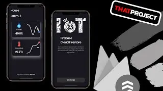 IoT | Cloud Firestore - Ep 4. Firebase Client Flutter App for iOS and Android