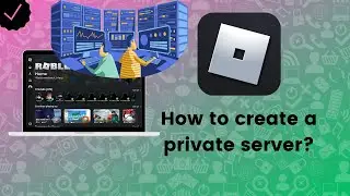 How to create a private server on Roblox.com?