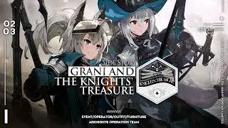 Arknights: Grani and the Knights' Treasure OST | dia_farce