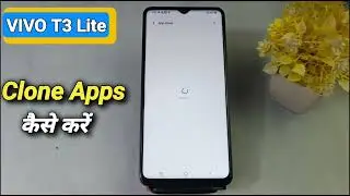 How to Clone App in Vivo T3 Lite 5G | Vivo T3 Lite 5G में Dual Apps कैसे करें |