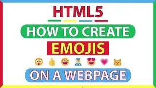 HTML5: How To Insert Emojis Into A Webpage Using HTML *2023*