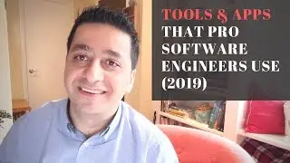 Tools That Pro Software Engineers Use 2019