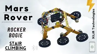 How to Make a Mars Rover / Rocker bogie Robot / Stair climbing @XiLiRTechnologies