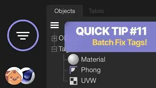 C4D | Quick Tip #11 - Batch adjust Objects, tags and materials