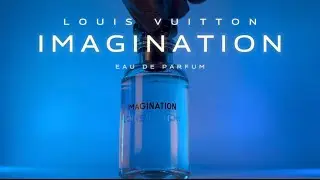 Louis Vuitton IMAGINATION Fragrance Review