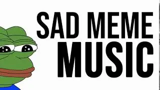 Sad Meme Music | Free Sound Effect for Vlogs | No Copyright